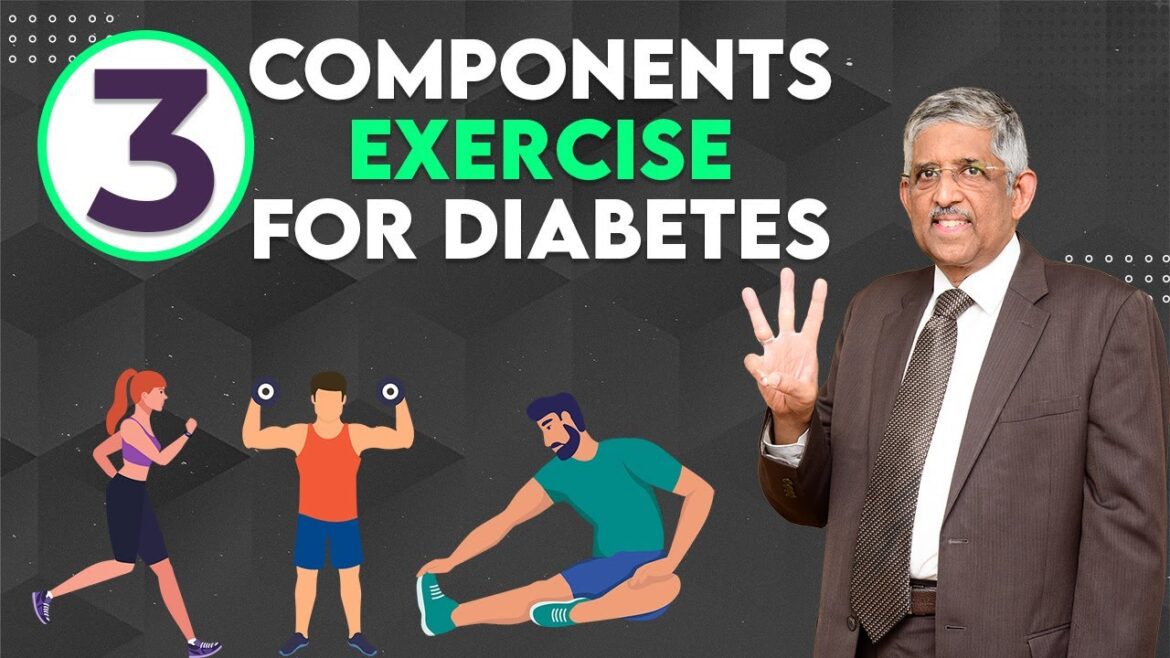 3 Components Of Exercise For Diabetes | Far | Dr