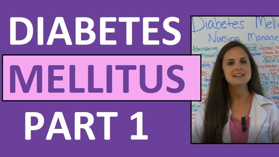 Diabetes Mellitus Pathophysiology & Nursing | Diabetes Nursing Lecture NCLEX