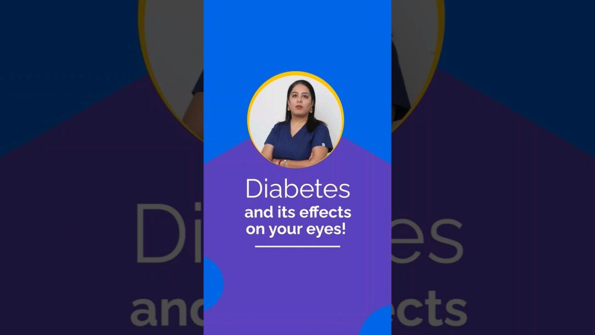 The Impact of Diabetes on Eye Health Know How