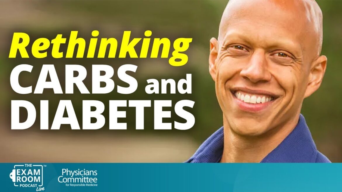 Yes! Eat These Healthy Carbs With Diabetes | Cyrus Khambatta,
