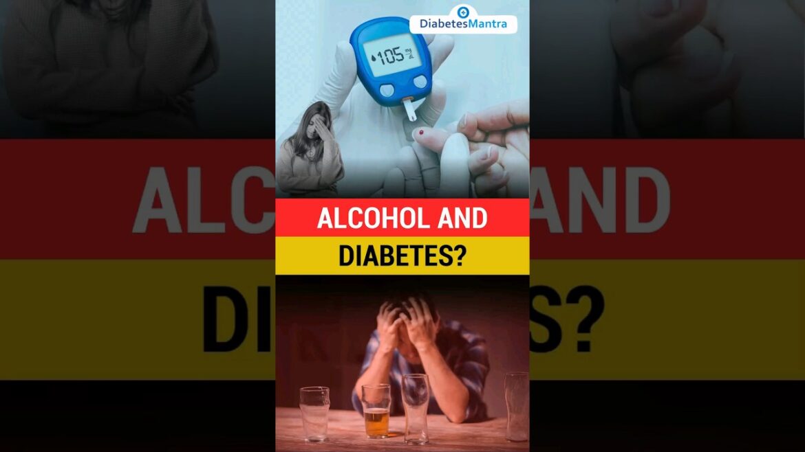 Alcohol and Diabetes
