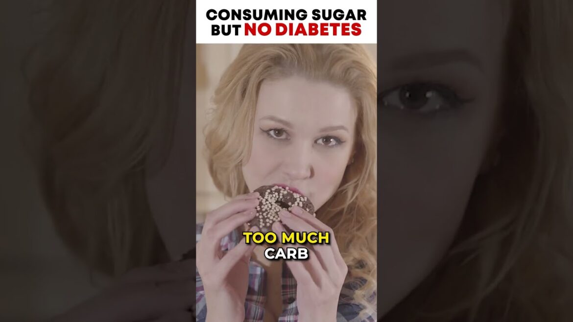 Consuming SUGAR but Don't Get DIABETES?