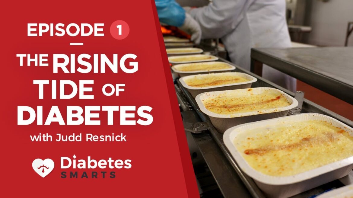 That Diabetes Documentary Episode 1: The Rising Tide of