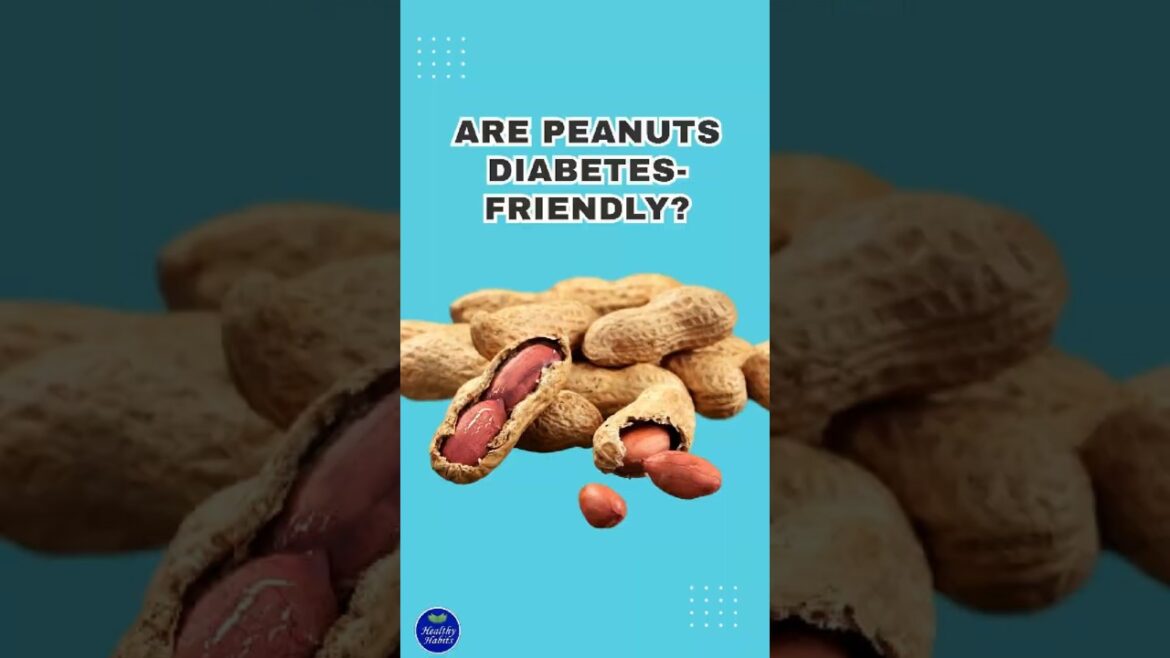 Are peanuts diabetes friendly? #shorts #bloodsugarcontrol