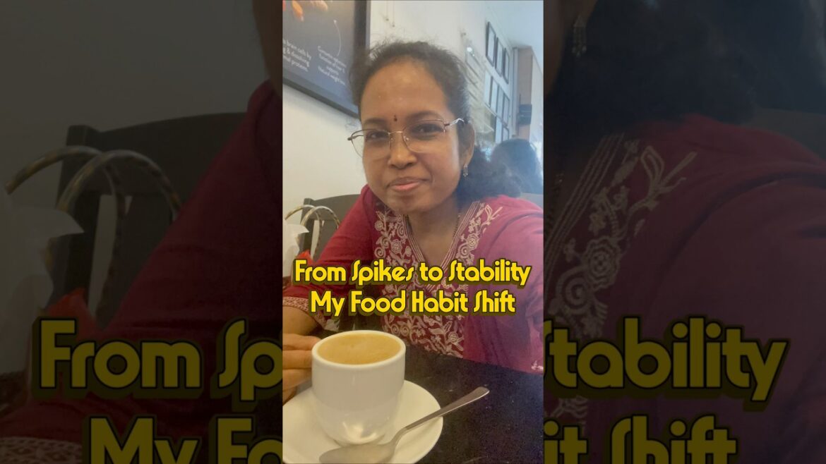 Food habits I changed for diabetic remission