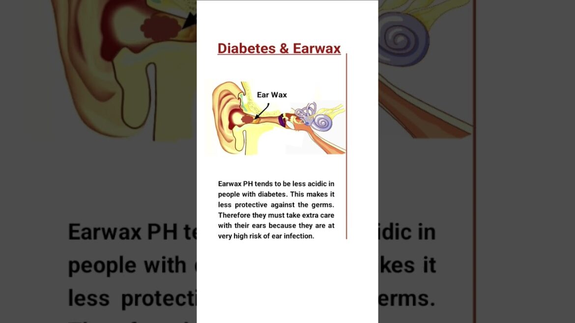Diabetes and Earwax