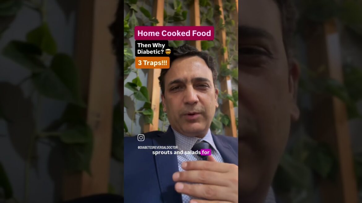 Home Cooked Food Then Why Diabetic ? #diabetes #diabetesreversal #english