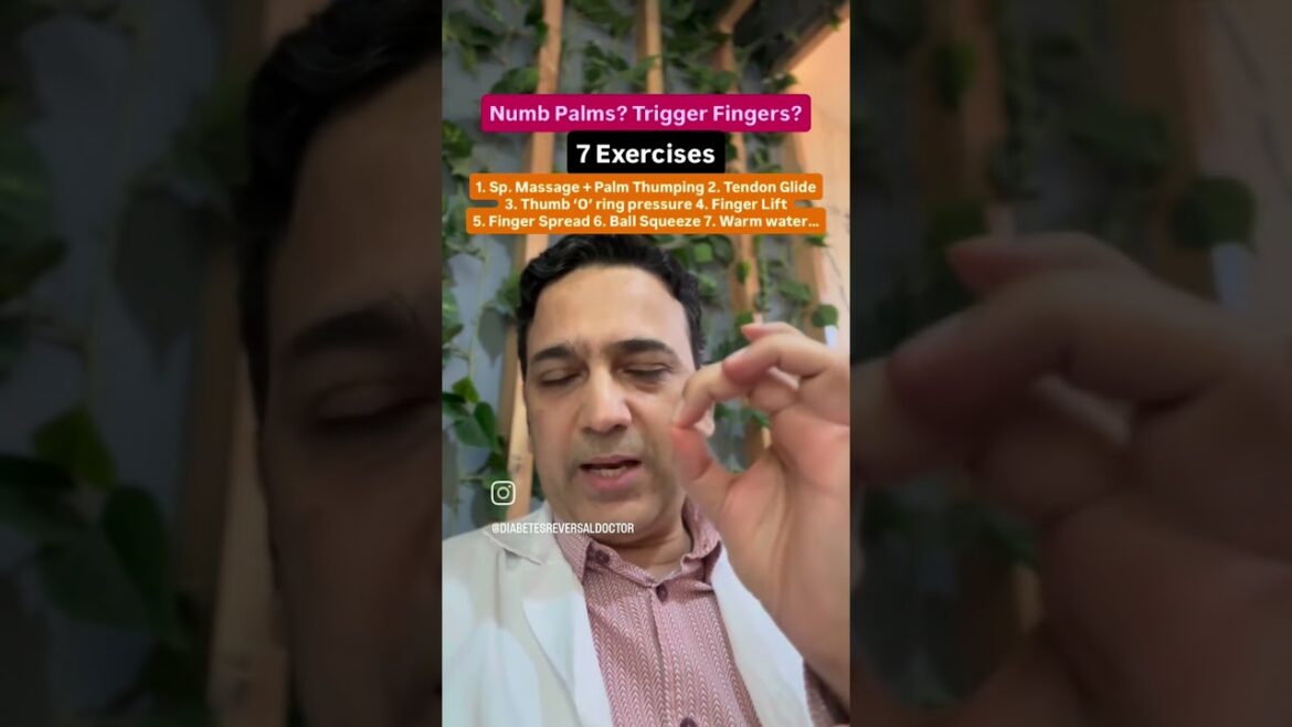 Numb Palms? Trigger Fingers ? 7 Exercises #diabetes #english #health