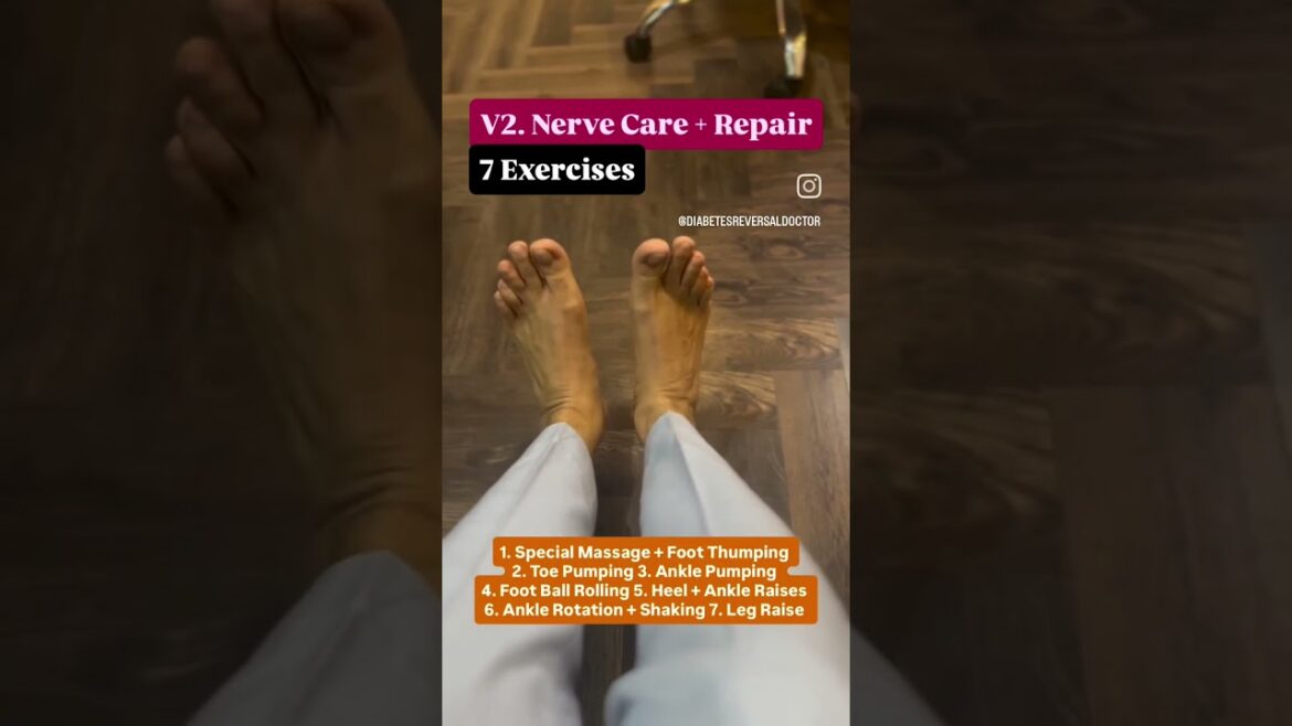V2. Nerve Care + Repair 7 Exercises #diabetes #exercise #health