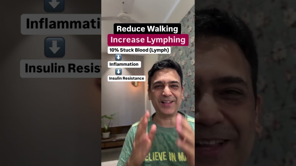 Reduce Walking. Increase Lymphing