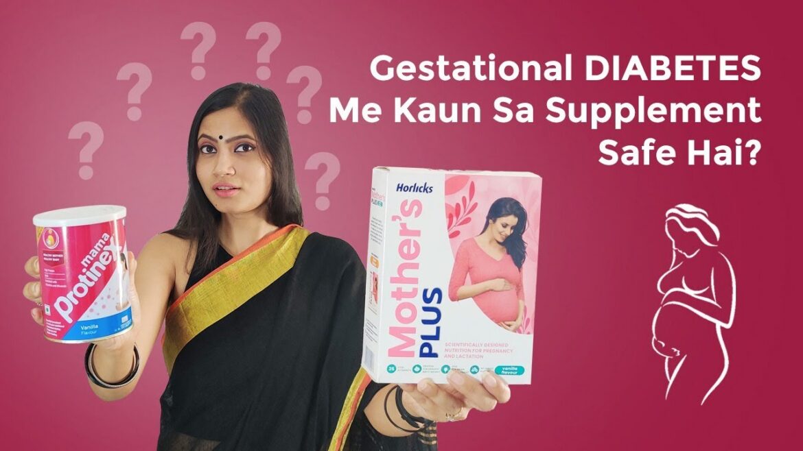 Which supplement should I take for Gestational Diabetes? Mother's Plus